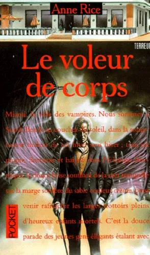 Anne Rice: Le voleur de corps (French language, 1995, Presses Pocket)