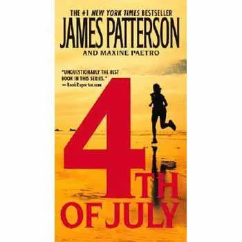 James Patterson, Maxine Paetro: 4th of July
