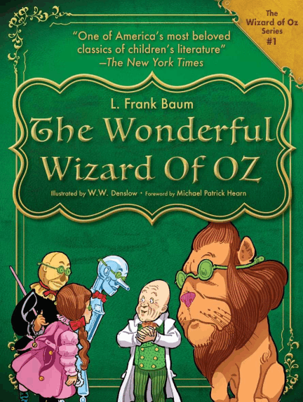 L. Frank Baum, Michael Patrick Hearn, W. W. Denslow: The Wonderful Wizard of Oz (EBook, 2017, Racehorse)