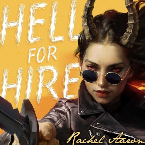 Rachel Aaron: Hell for hire (Aaron/Bach)
