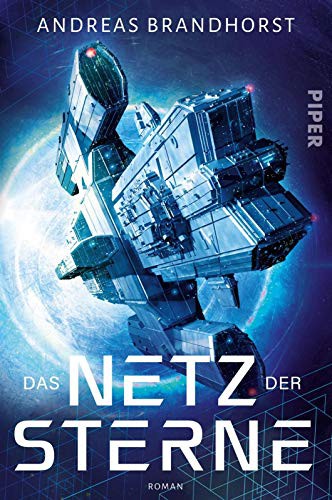 Andreas Brandhorst: Das Netz der Sterne (Paperback, Piper)