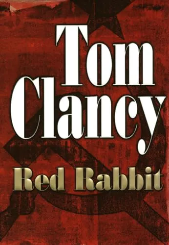 Tom Clancy: Red Rabbit (2002, G. P. Putnam's Sons)