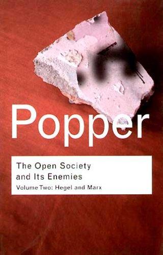 The Open Society and its Enemies: Volume II: The High Tide of Prophecy (Routledge)