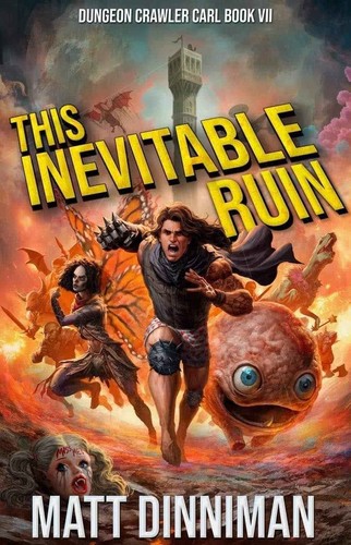 Matt Dinniman: This Inevitable Ruin (Paperback, 2024, Independently published)
