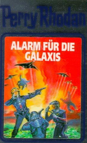 Alarm für die Galaxis (Hardcover, German language, Verlagsunion Pabel Moewig KG Moewig, Neff Hestia)