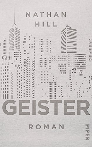Nathan Hill: Geister (Hardcover, Piper Verlag GmbH)