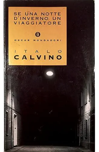 Italo Calvino: Se una notte d'inverno un viaggiatore (Italian language, 1994, A. Mondadori)