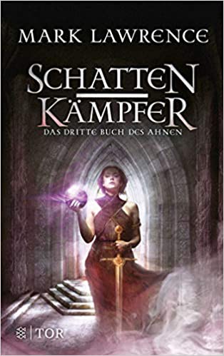 Mark Lawrence: Schattenkämpfer (Paperback, German language, Fischer TOR)
