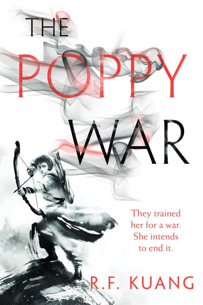 R. F. Kuang: The Poppy War (Hardcover, 2018, Harper Voyager)