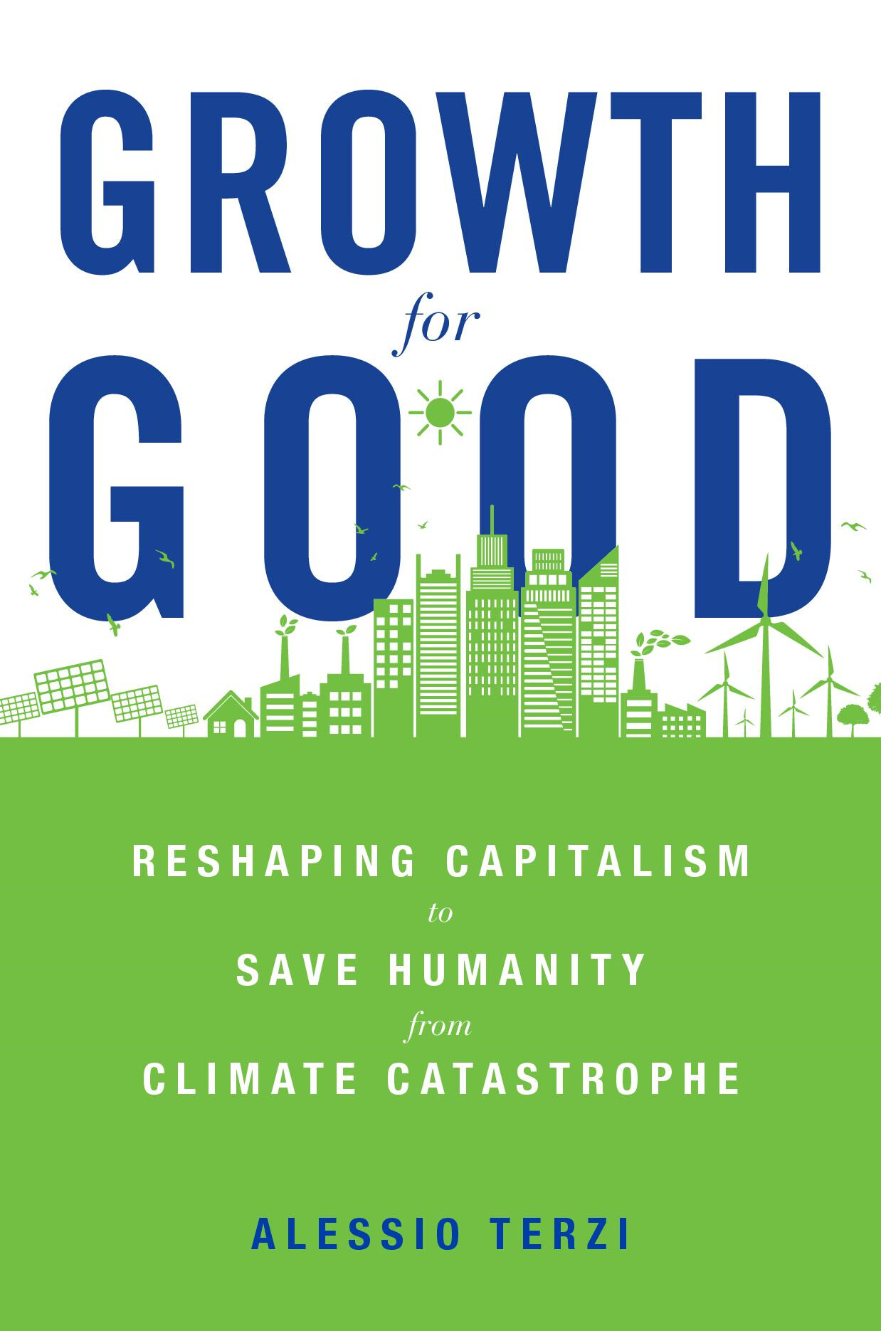 Alessio Terzi: Growth for Good (Hardcover, 2022, Harvard University Press)