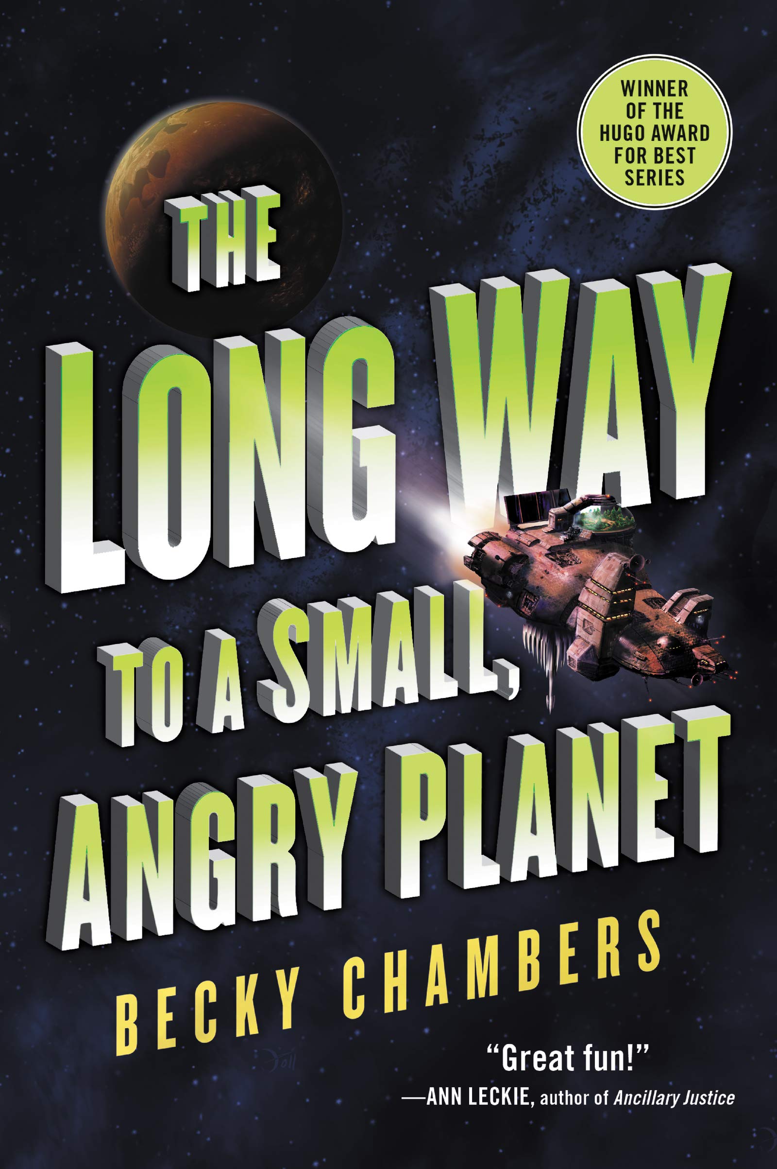 Becky Chambers: The Long Way to a Small, Angry Planet (2014)