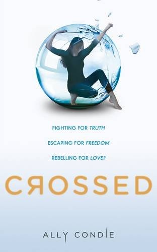 Ally Condie: Crossed (Razorbill)