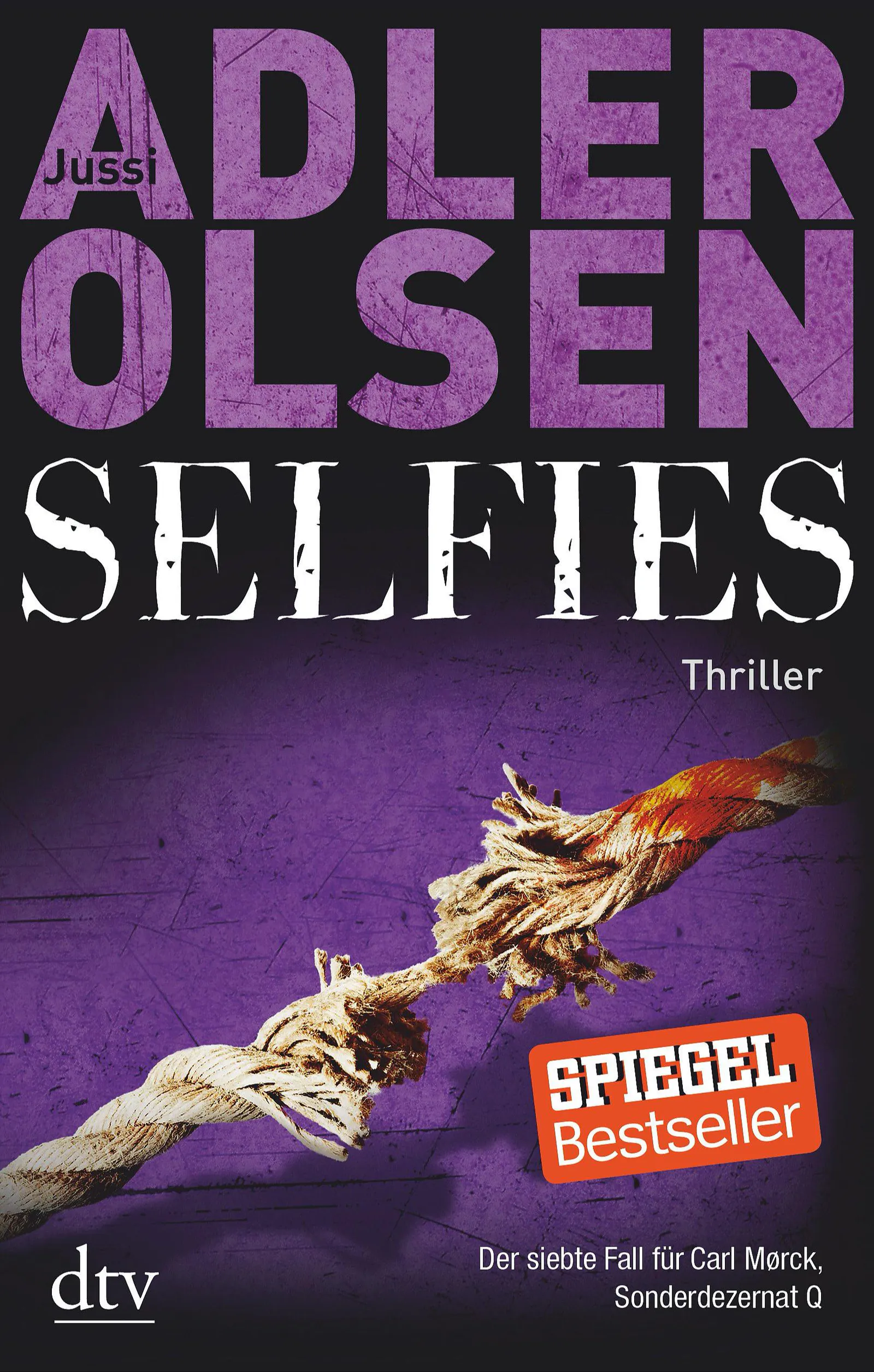 Jussi Adler-Olsen, William Frost: Selfies (German language, 2017, dtv Verlagsgesellschaft)