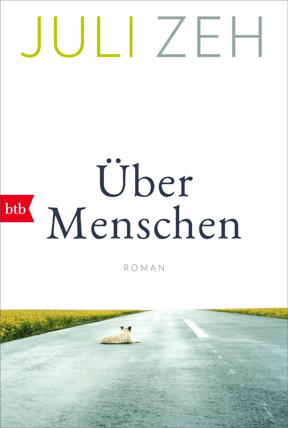 Juli Zeh: Über Menschen (Paperback, German language, 2022, btb)