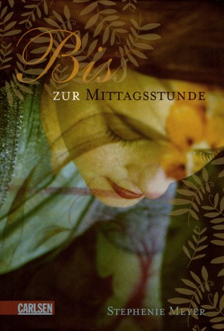 Bis (Biss) zur Mittagsstunde (Carlsen Verlag GmbH)