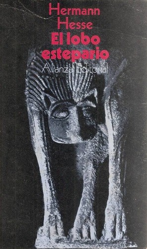 Hermann Hesse: El lobo estepario (Paperback, Spanish language, 1970, Alianza)