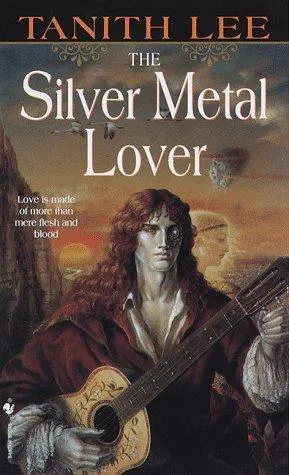 Tanith Lee: The Silver Metal Lover: 1 (1999, Bantam Books)