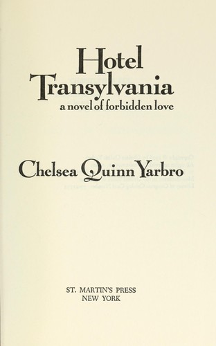 Chelsea Quinn Yarbro: Hotel Transylvania