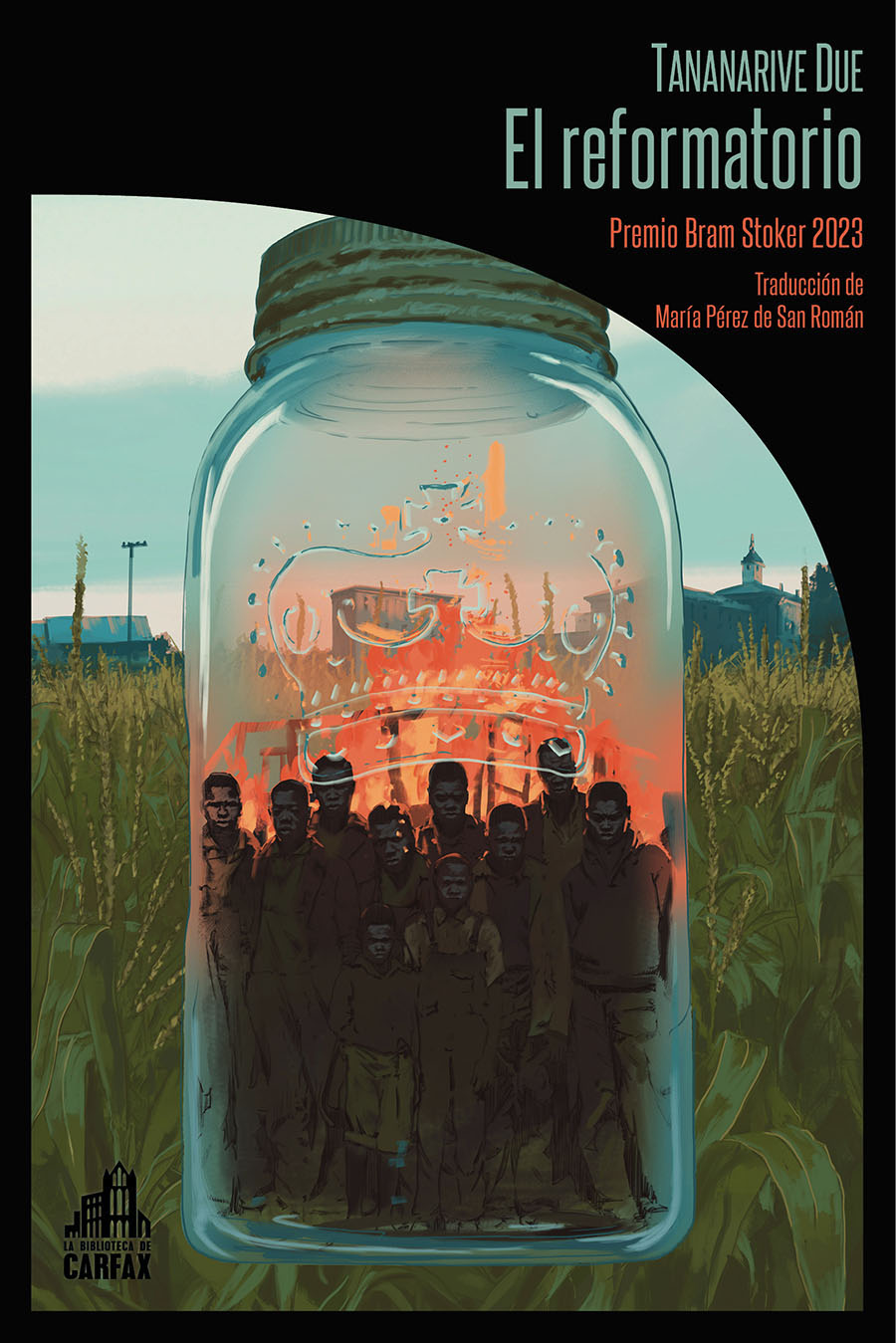 Tananarive Due, María Pérez de San Román: El reformatorio (Paperback, Español language, 2025, La biblioteca de Carfax)