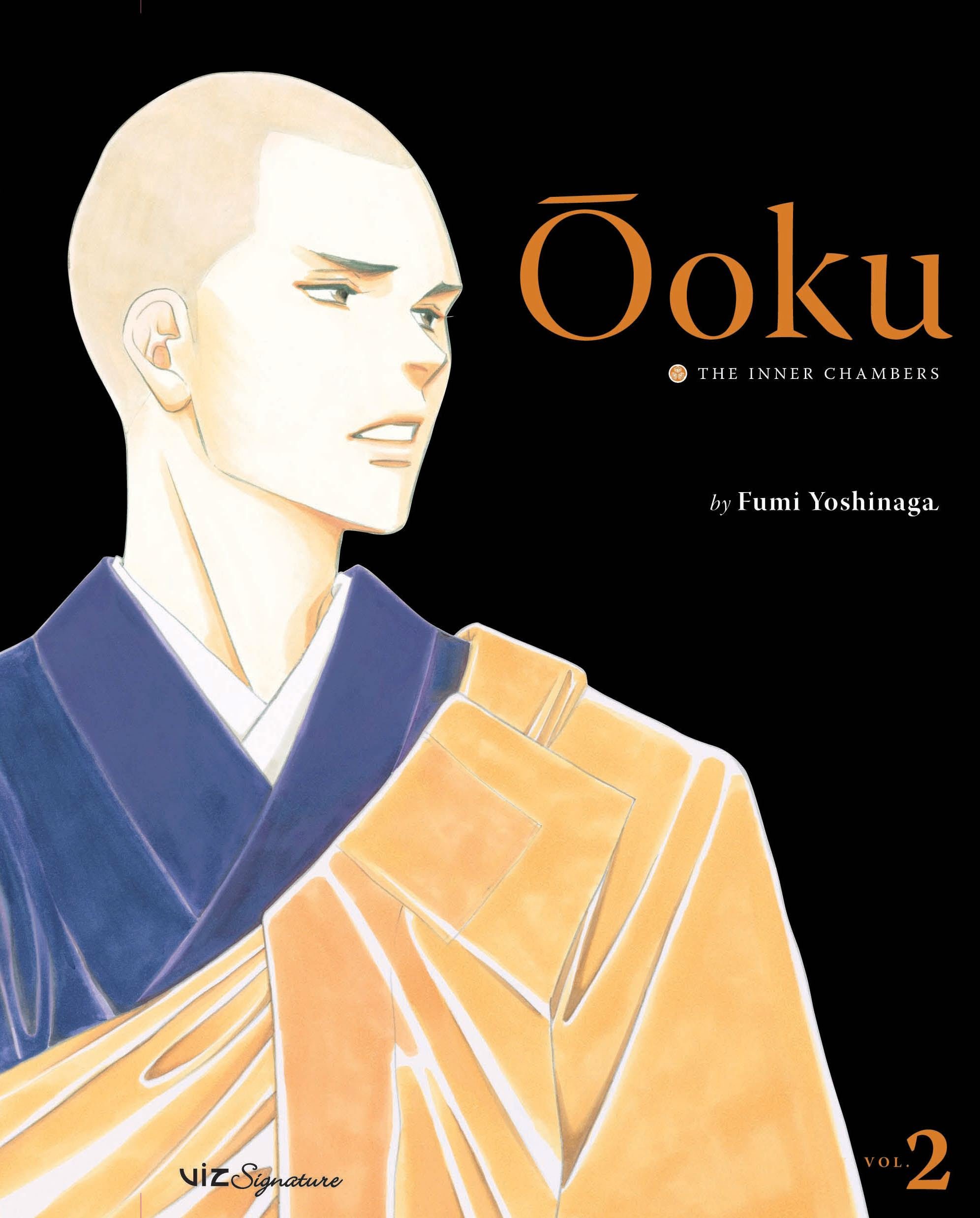 Fumi Yoshinaga: Ōoku: The Inner Chambers, Vol. 2 (Paperback, 2009, VIZ Signature)