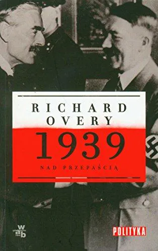 Richard Overy: 1939 (Polish language, 2009)