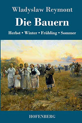 Władysław Reymont: Die Bauern (German language)