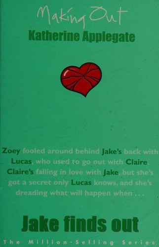 Katherine A. Applegate: Making Out (Paperback, 2001, Macmillan Children's Books)