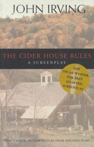 John Irving: The Cider House Rules (Paperback, Bloomsbury Publishing PLC)