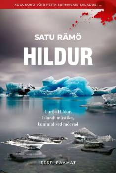 Satu Rämö: Hildur (Hardcover, Estonian language, 2023, Eesti Raamat)
