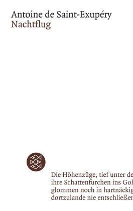 Antoine de Saint-Exupéry: Nachtflug. Limitierte Sonderausgabe. (Paperback, German language, Fischer (Tb.), Frankfurt)