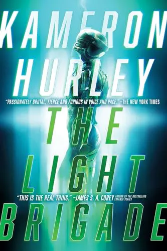 Kameron Hurley: The Light Brigade (2020, Saga Press)