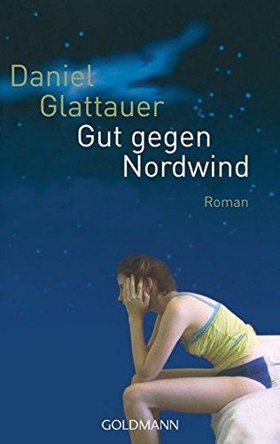 Daniel Glattauer: Gut Gegen Nordwind (German language)