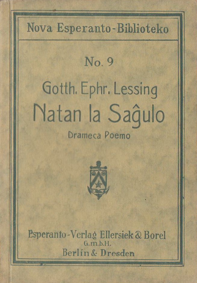 Gotthold Ephraim Lessing: Natan la Saĝulo (Esperanto language, 1923)