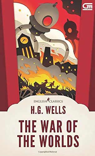 H. G. Wells: The War of the Worlds (2018, Gramedia Pustaka Utama)