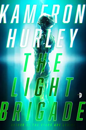 Kameron Hurley: The Light Brigade (2019, Angry Robot Books)
