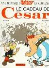 René Goscinny, Albert Uderzo: Le Cadeau de Cesar (French language, 1974, Dargaud)