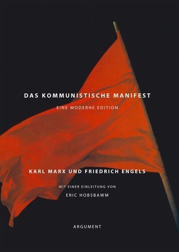 Friedrich Engels, Karl Marx: Das Kommunistische Manifest (German language, 2019, Argument)
