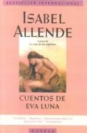 Cuentos de Eva Luna (Spanish language, Turtleback Books Distributed by Demco Media)
