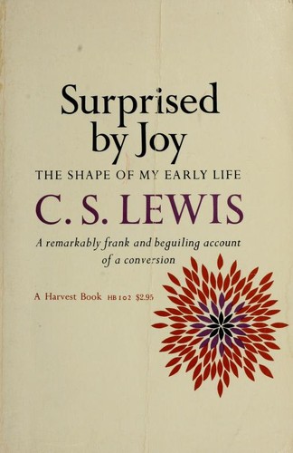 C. S. Lewis: Surprised by Joy