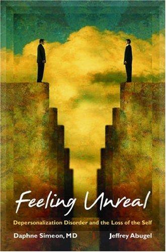 Daphne Simeon: Feeling unreal (2006, Oxford University Press)