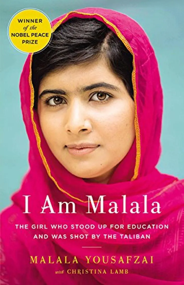 Malala Yousafzai, Christina Lamb, Malala Yousafazi: I Am Malala: The Girl Who Stood Up for Education and Was Shot by the Taliban (2015, Little, Brown and Company)
