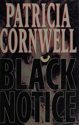 Patricia Cornwell: Black notice (1999, G.P. Putnam's Sons)