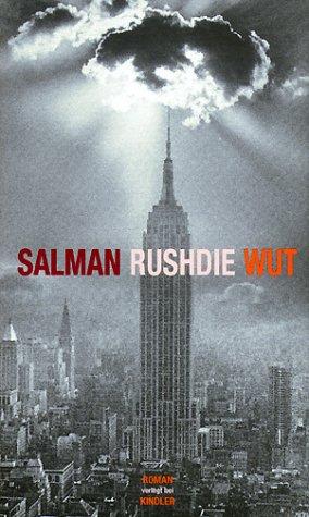 Salman Rushdie: Wut. (Hardcover, German language, Kindler)