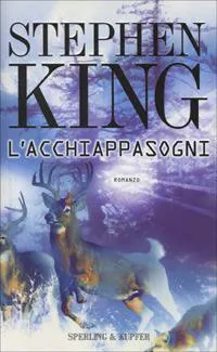 Stephen King: Dreamcatcher (Italian language, 2001)