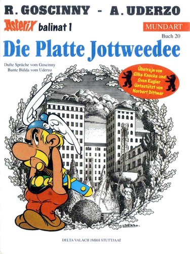 Albert Uderzo: Asterix Mundart Geb, Bd.20, Die Platte Jottweedee (Hardcover, Germanic (Other) language, Egmont Ehapa)