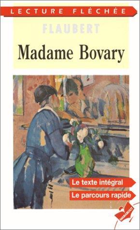 Gustave Flaubert: Madame Bovary : moeurs de province (French language, 1997)