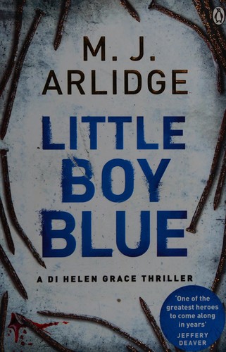 M. J. Arlidge: Little boy blue (2016)