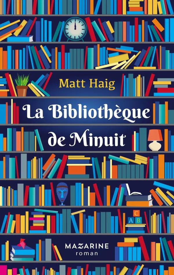 Matt Haig: La bibliothèque de minuit (French language, 2022)
