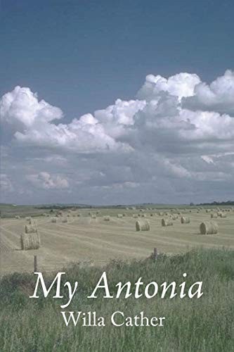 Willa Cather: My Antonia (Paperback, Stonewell Press)