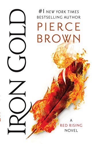 Pierce Brown: Iron Gold (Del Rey)